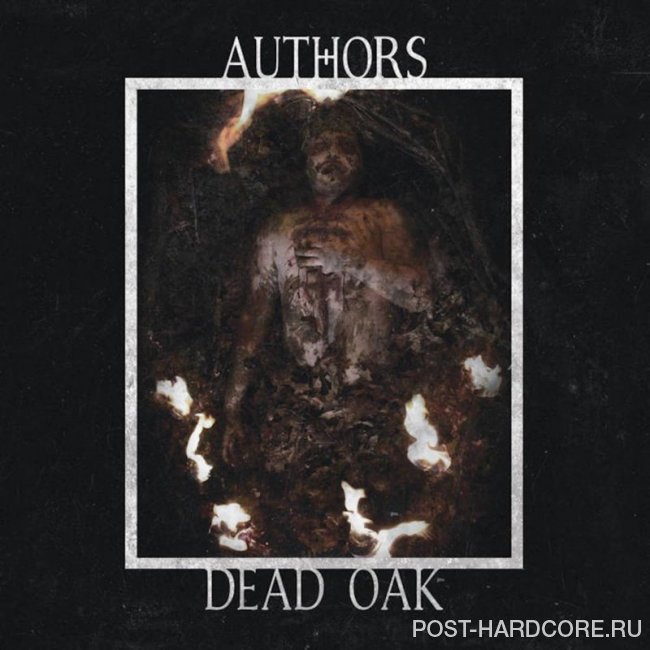 Authors - Dead Oak [EP] (2015)