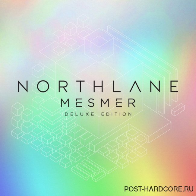 Northlane - Mesmer (Deluxe Edition) (2019)
