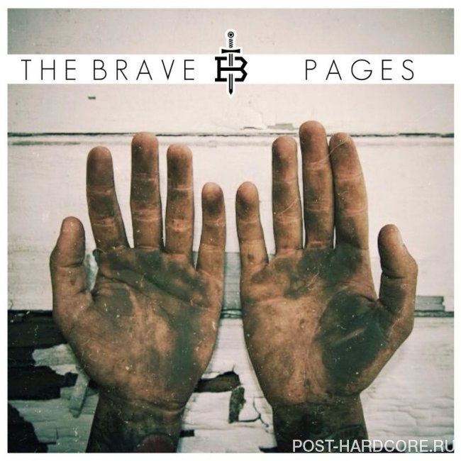 The Brave - Pages [single] (2013)