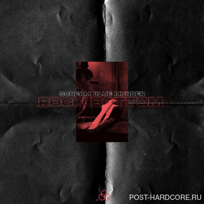 Scream Blue Murder - Rock Bottom (2019)