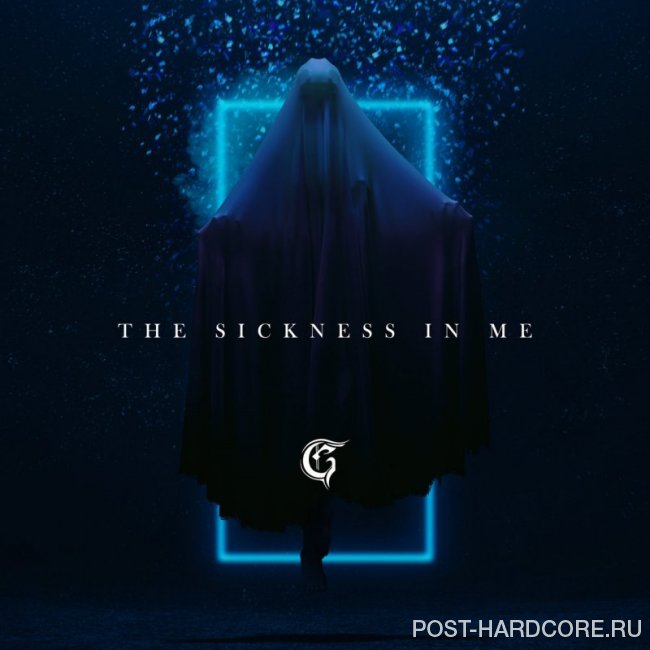 Griever - The Sickness in Me [single] (2019)