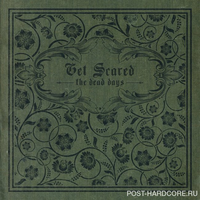 Get Scared - The Dead Days (2019)