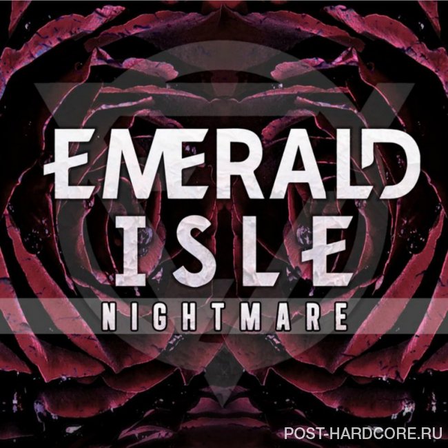 Emerald Isle - Nightmare [single] (2019)