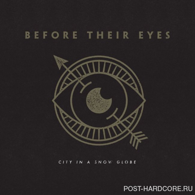 Before Their Eyes - City in a Snow Globe [single] (2019)