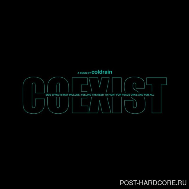 coldrain - COEXIST [single] (2019)