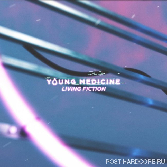 Young Medicine - Living Fiction [single] (2019)