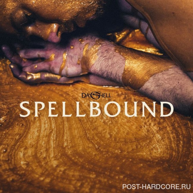 Dayshell - Spellbound [single] (2019)