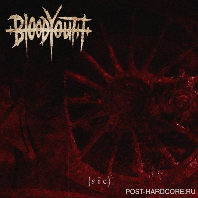 Blood Youth - (sic) [single] (2019)