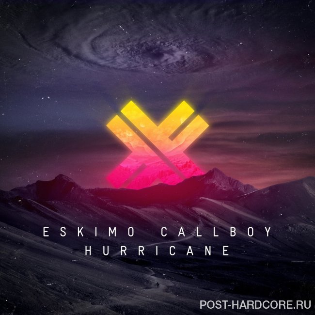 Eskimo Callboy - Hurricane [single] (2019)