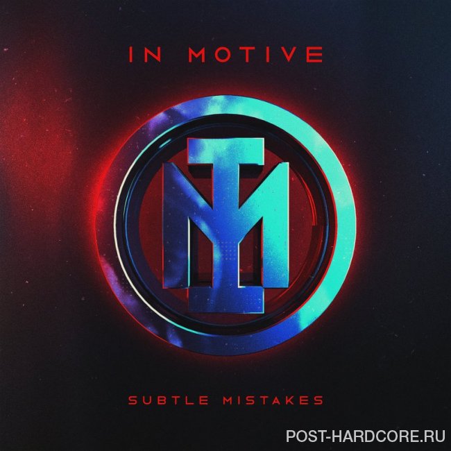 In Motive - Subtle Mistakes [single] (2019)
