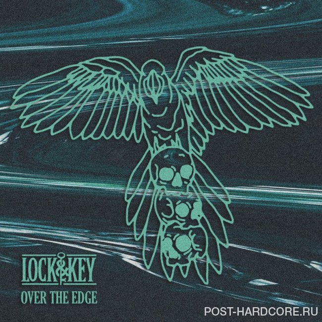Lock & Key - Over the Edge [single] (2019)