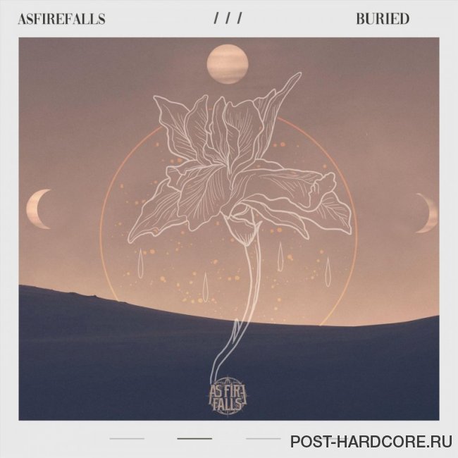 Asfirefalls - Buried [single] (2019)