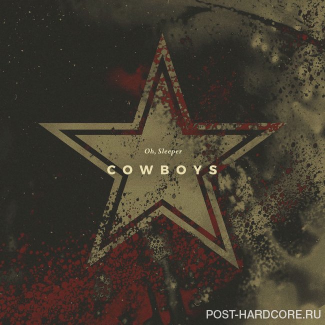 Oh, Sleeper - COWBOYS [single] (2019)