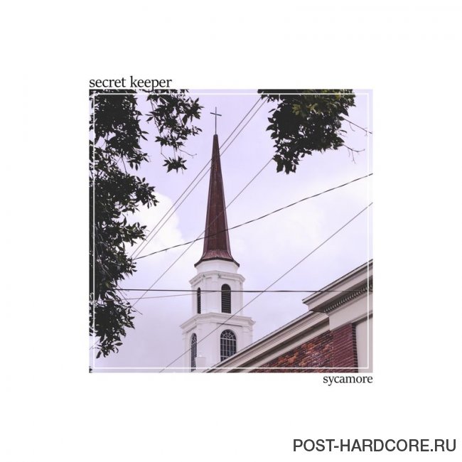 Secret Keeper - Sycamore [single] (2019)