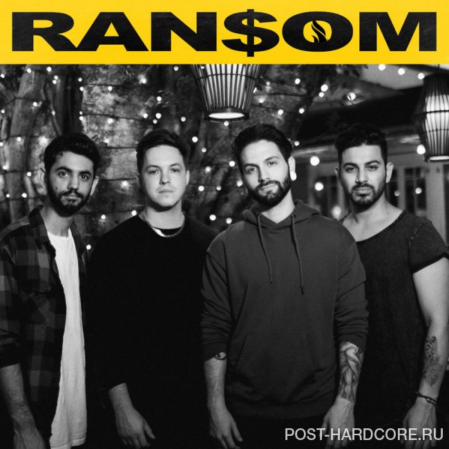 Fame on Fire - Ransom [single] (2019)