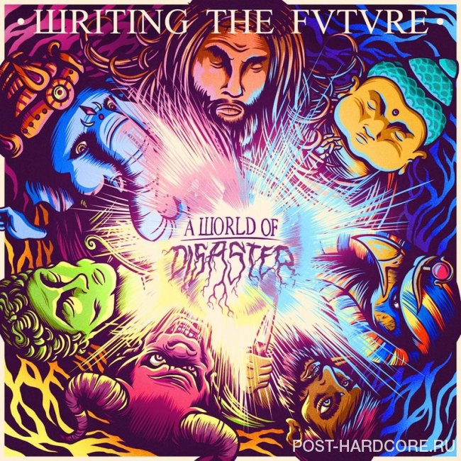 Writing the Future - A World Of Disaster [single] (2019)