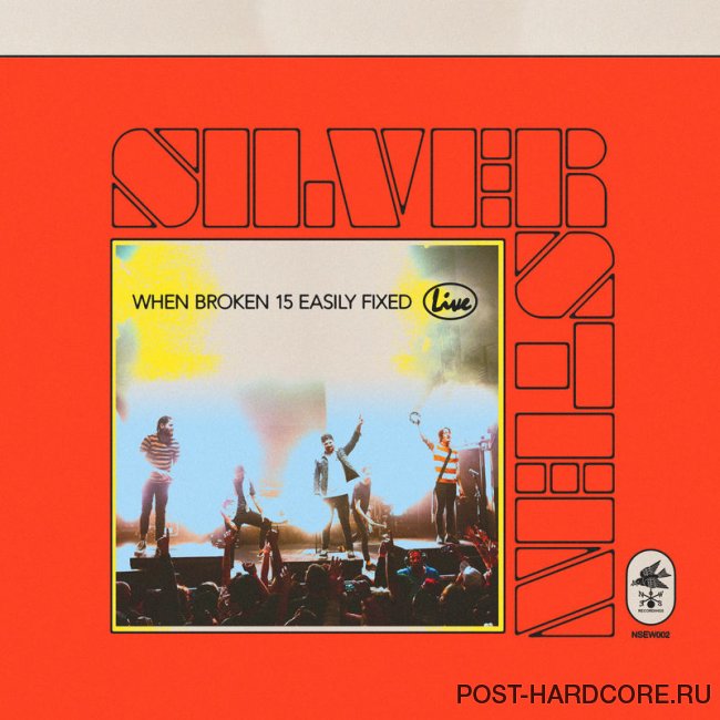 Silverstein - When Broken 15 Easily Fixed (Live) (2019)