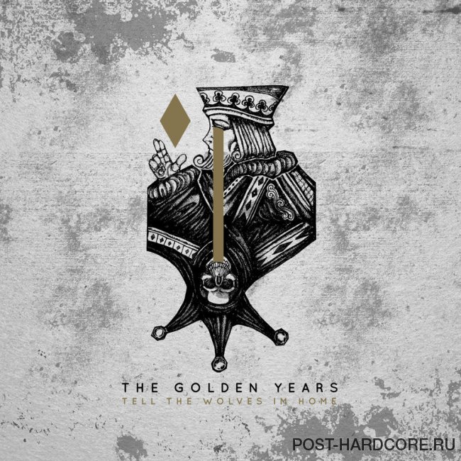 Tell the Wolves I'm Home - The Golden Years [EP] (2019)