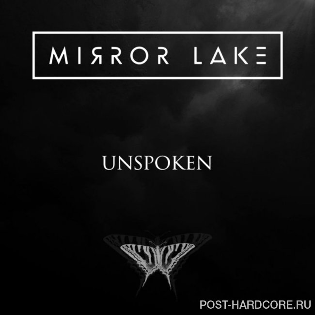 Mirror Lake - Unspoken [single] (2019)