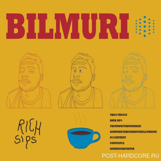 Bilmuri - RICH SIPS [EP] (2019)