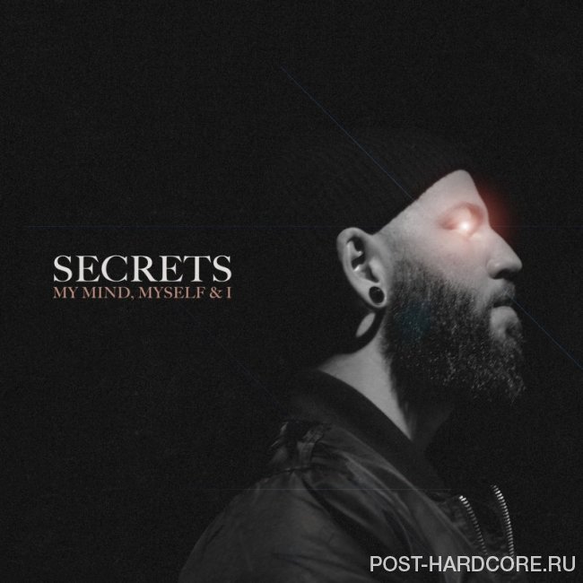 Secrets - My Mind, Myself & I [single] (2019)