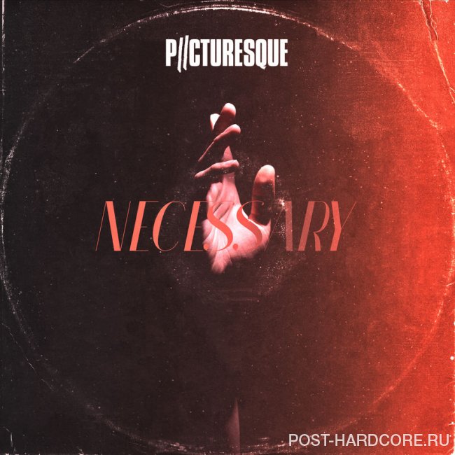 Picturesque - Necessary [single] (2020)