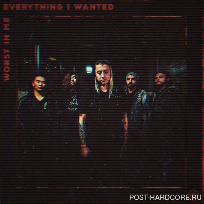 Worst In Me - Everything I Wanted [single] (2020)