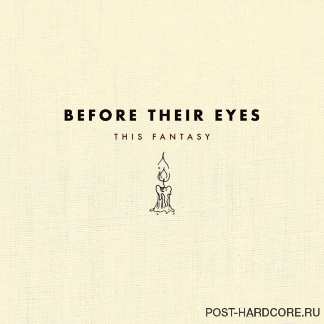 Before Their Eyes - This Fantasy [single] (2020)