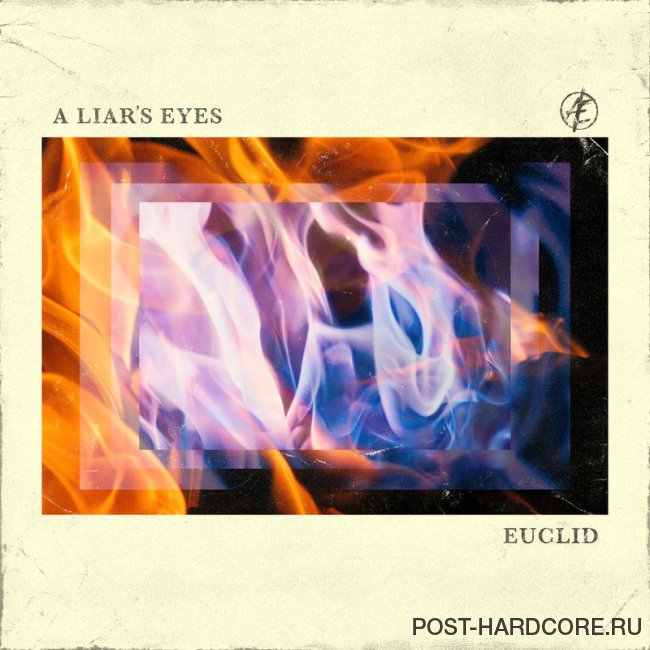 A Liar's Eyes - Euclid [single] (2020)