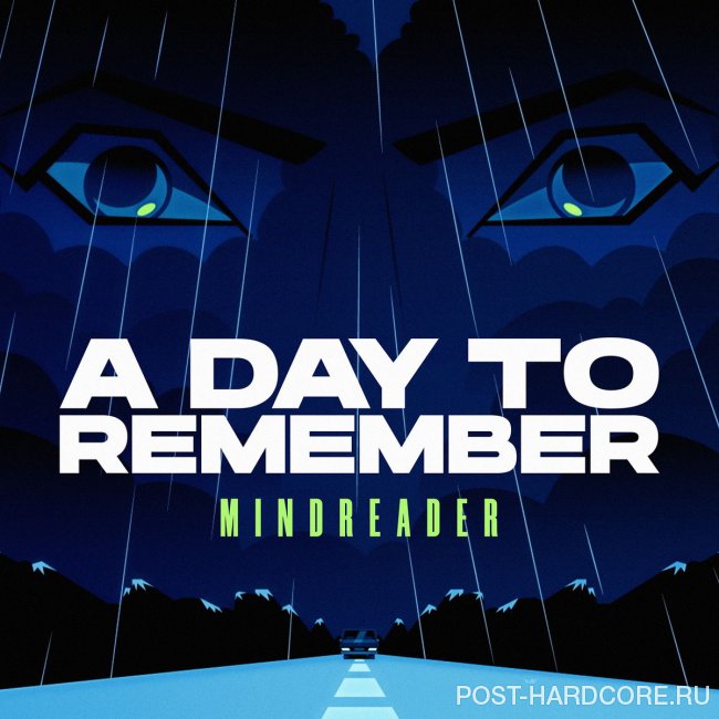 A Day to Remember - Mindreader [single] (2020)