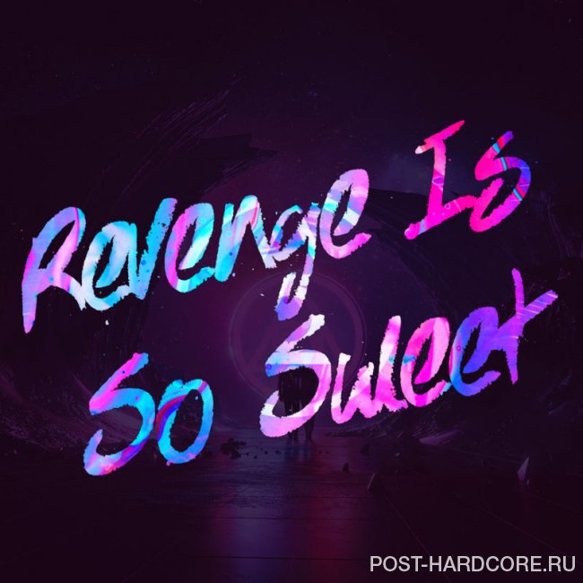 Modern Day Escape - Revenge Is so Sweet [single] (2020)