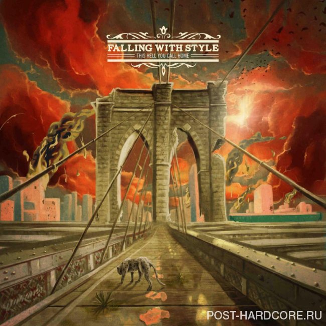 Falling With Style - This Hell You Call Home [EP] (2013)