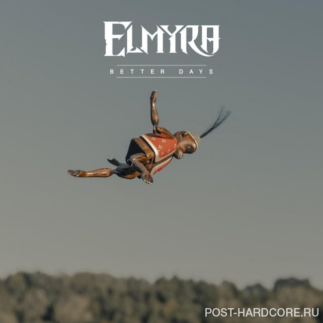 Elmyra - Better Days [EP] (2020)