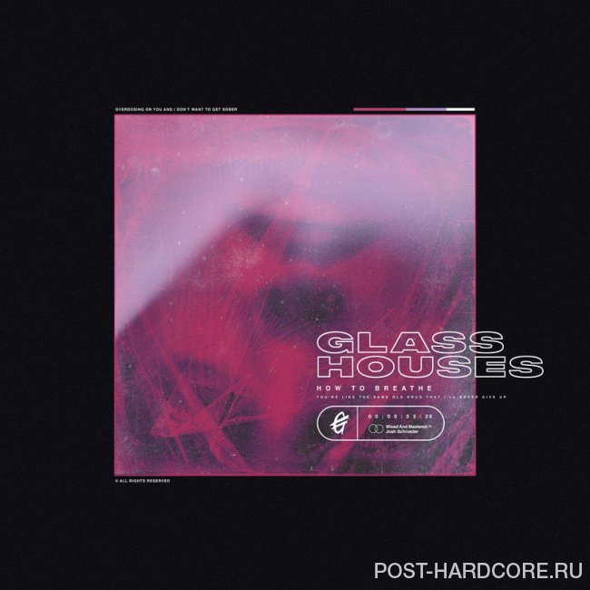 Glass Houses - How to Breathe [single] (2020)