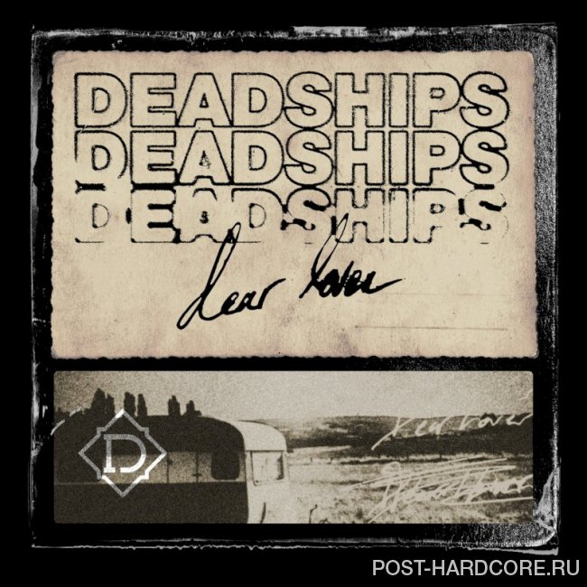 Deadships - Dear Lover, (2020)