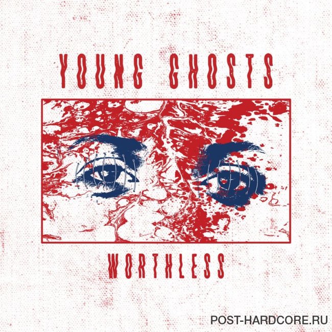 Young Ghosts - Worthless [single] (2020)