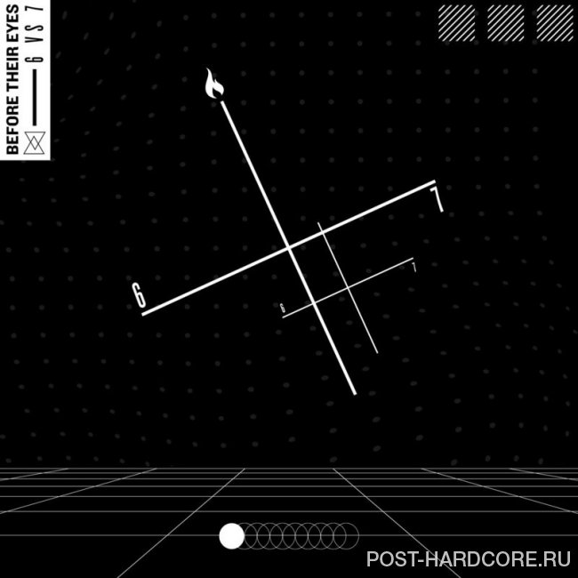 Before Their Eyes - 6 vs 7 [single] (2020)