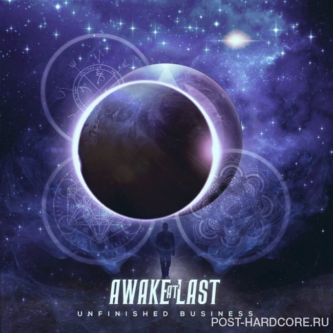 Awake At Last - UNFINISHED BUSINESS [single] (2020)