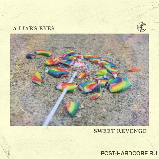 A Liar's Eyes - Sweet Revenge [single] (2020)