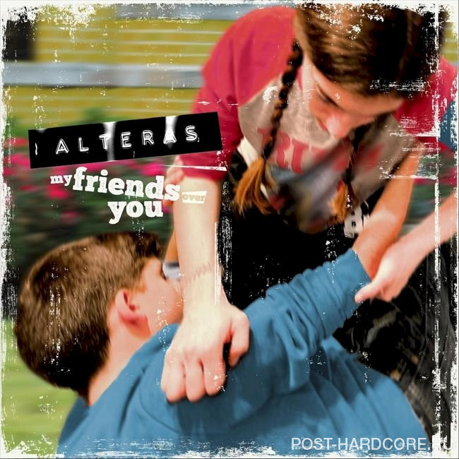 Alteras - My Friends Over You [single] (2020)