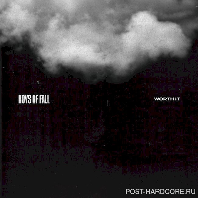 Boys of Fall - Worth It [single] (2020)