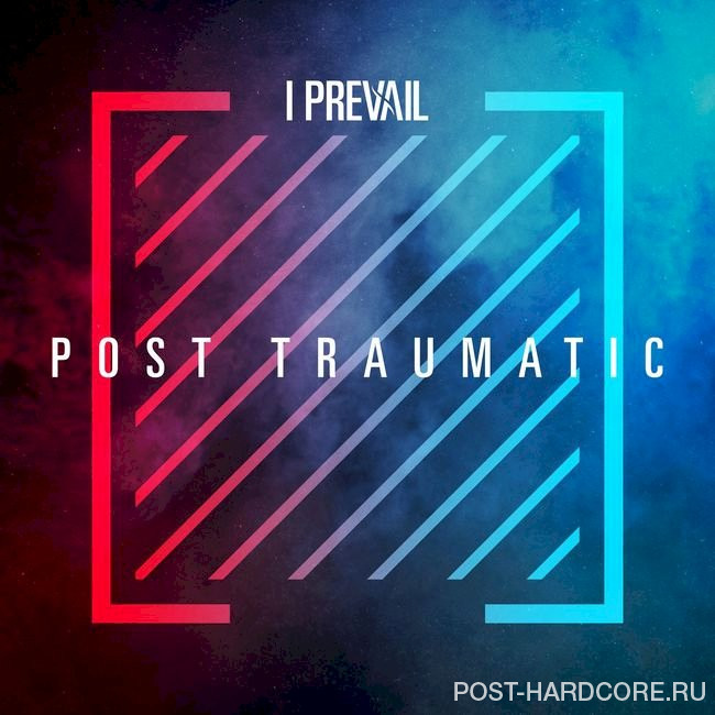I Prevail - POST TRAUMATIC (Live / Deluxe) (2020)