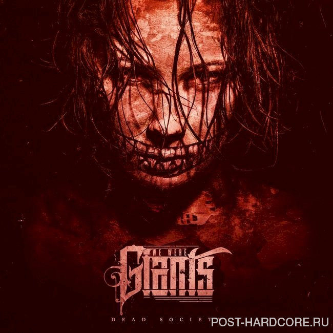 We Were Giants - Dead Society [single] (2021)