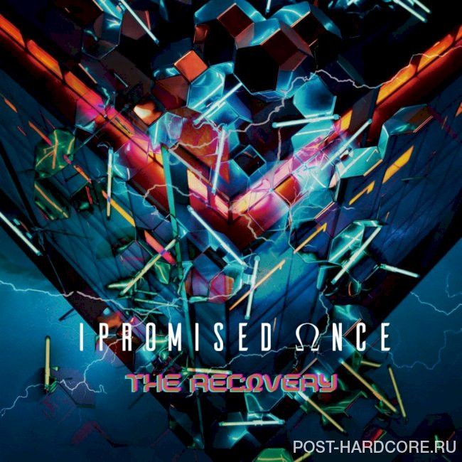 I Promised Once - The Recovery [single] (2021)