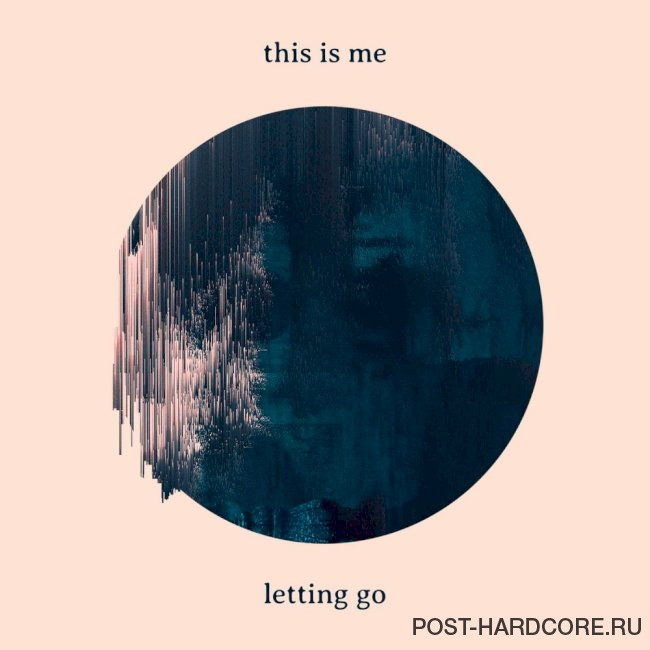 Her Bright Skies - this is me letting go [single] (2021)