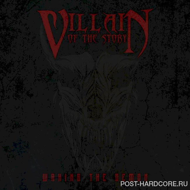Villain of the Story - Waking The Demon [single] (2021)