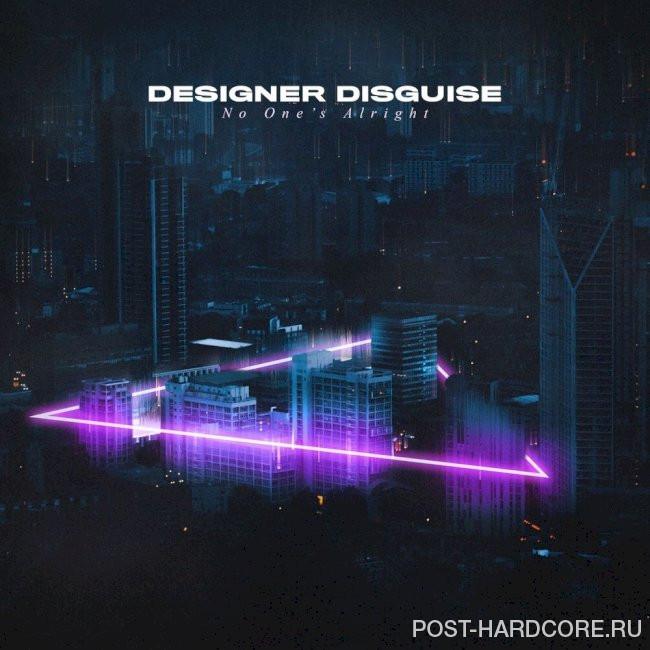Designer Disguise - No One\'s Alright [EP] (2021)