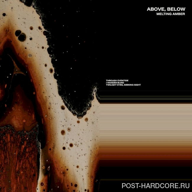 Above, Below - Melting Amber [single] (2021)