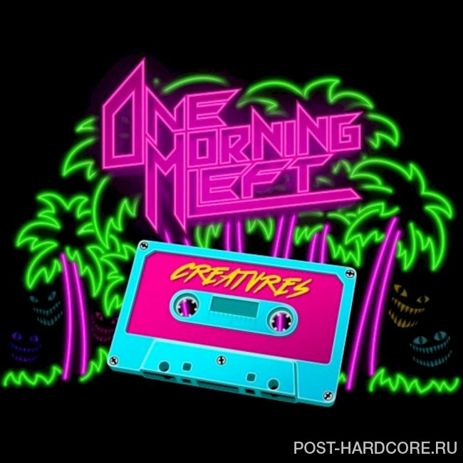 One Morning Left - Creatvres [single] (2021)