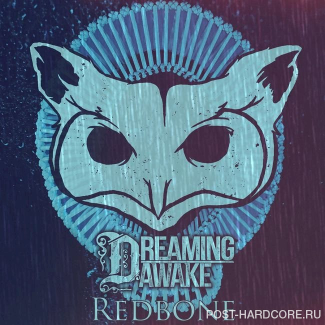 Dreaming Awake - Redbone [single] (2021)
